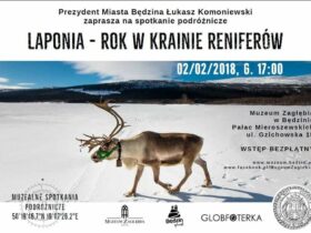 Muzealne Spotkania Podróżnicze „Laponia - rok w krainie reniferów”
